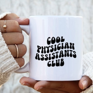 Physician Assistant PA Graduation Mug, Gifts, Funny Coffee Cup, Men Women, Him Her