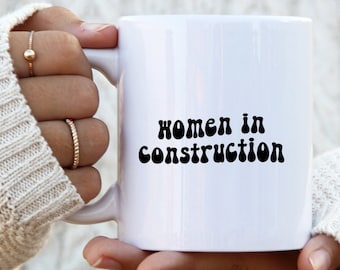 Women in Construction Mok, grappige koffiekop, verjaardagscadeaus voor mannen en vrouwen