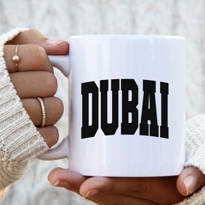 Dubai United Arab Emirates Moving Away Mug, Funny Coffee Cup, Birthday Gifts for Men and Women