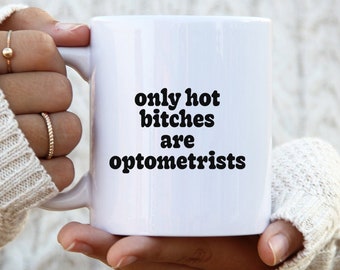 Optometrist Optometry Graduation Mug, Gifts, Funny Coffee Cup, Men Women, Him Her