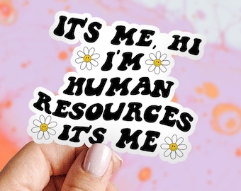 HR Human resources Sticker, Gifts, Kiss Cut, For Laptop, Funny Vinyl Sticker, Women Men, Him Her