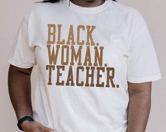 Camiseta para maestras negras, Regalos para maestras, Regalos de graduación, Camiseta sobre la historia afroamericana, Camiseta para mujeres negras con estudios, Camiseta para mujer