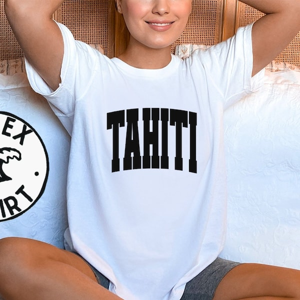 Chemise tahitienne s'éloignant de Tahiti, t-shirt drôle, t-shirt, cadeaux d'anniversaire pour homme et femme