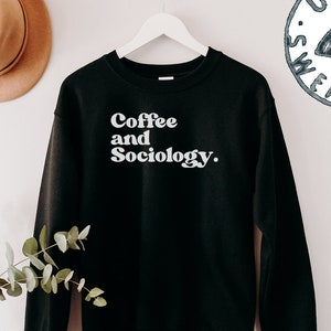 Sociology 70s 1970 Retro Sociologist Graduation Graduate Sweatshirt, Funny Sweater Shirt, Birthday Gifts for Men and Women