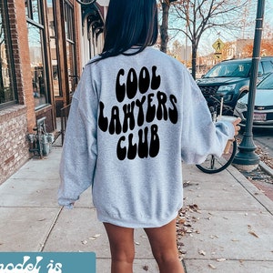 Lawyer Graduation Law School Student BACK PRINT Sweatshirt, Gifts, Funny Sweater Shirt, Jumper, Men Women, Him Her