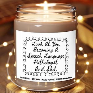Funny SLP Candle, Gift for Speech Language Pathologist, Speech Therapist Graduation, Speech Pathology