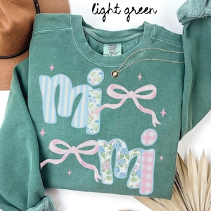 Mimi Comfort Colors Sweatshirt, Grandma Crewneck, Mother&#39;s Day Gifts, New Grandmother Shirt, Womens, Bows