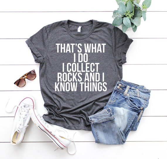 Rock Collector Gifts, Rock Collector Shirt, Rock Collector Tshirt, Rock Collector Birthday Gifts for Men and Women