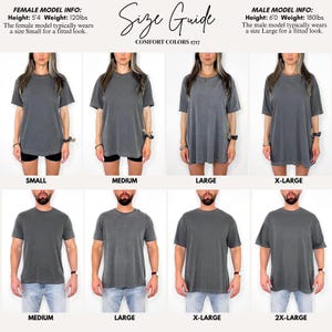 May include: A size guide for Comfort Colors 1717 t-shirts featuring two rows of models wearing various sizes. The top row shows four sizes from small to extra-large, and the bottom row shows four sizes from medium to 2x-large in charcoal gray.