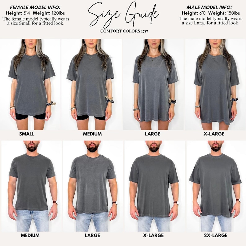 May include: A size guide for Comfort Colors 1717 t-shirts featuring two rows of models wearing various sizes. The top row shows four sizes from small to extra-large, and the bottom row shows four sizes from medium to 2x-large in charcoal gray.