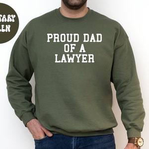 Lawyer Dad Sweatshirt, Gifts, Funny Sweater Shirt, Jumper, Men Women, Him Her