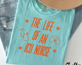 Comfort Colors ICU Nurse Shirt, Critical Care Nursing T-Shirt, Nurse Appreciation, Group Team, Intensive Care, Grad Gift, Emergency Room