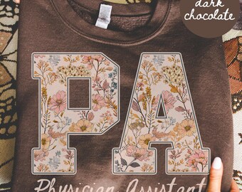 Boho PA Sweatshirt, Physician Assistant Shirt, Medical School Graduation Gifts, Grad, PA School Jumper, Medical School, Nurse Week
