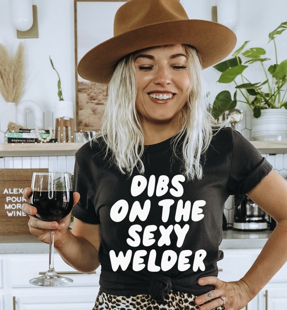 Womens Welder's Wifey T Shirt Welder's Wife Gift Idea Tee Shirt Womens Welder's Wifey T Shirt Welder's Wife Gift Idea Tee Shirt