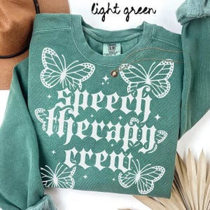 Comfort Colors Speech Team Sweatshirt, Teacher Sweatshirt, SLP Crewneck, Back to School Tee, Speech Department Gifts, Speech Therapy