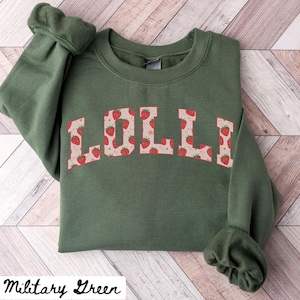 Lolli Sweatshirt, Mother&#39;s Day Gifts, Lolli Crewneck, Strawberry Lolli Shirts, Lolli Gifts