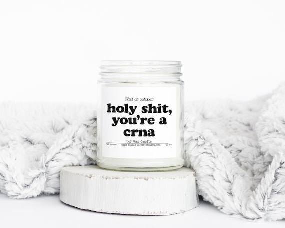 CRNA Graduation Gifts, Funny Candle, Housewarming, Soy Wax, Scented, Decor