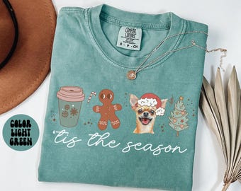 Chihuahua Dog Mom Christmas Shirt, Chihuahua Gifts, Chihuahua Christmas Tshirt, Chihuahua Tee, Crew Neck, Women