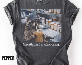 Comfort Colors Pharmacist Shirt, Raccoon Pharmacy Tech Graduation Gifts, Funny Pharmacy Student Tshirt, Appreciation Tee, T-Shirt