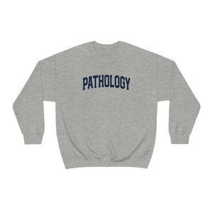 Pathology Pathologist Graduation Sweatshirt, Gifts, Funny Sweater Shirt, Jumper, Men Women, Him Her image 4
