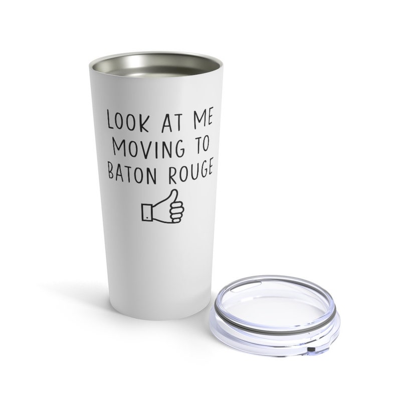 Moving to Baton Rouge Tumbler Moving to Louisina Gifts Etsy