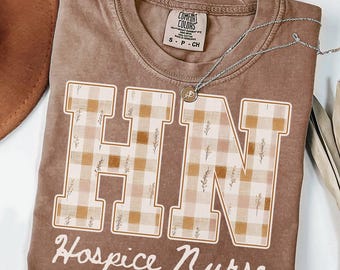 Comfort Colors Hospice Nurse Shirt, Hospice Care Tee, Registered Nurse TShirt, Nursing Student T-Shirt, Fall, Team, Graduation, Aide