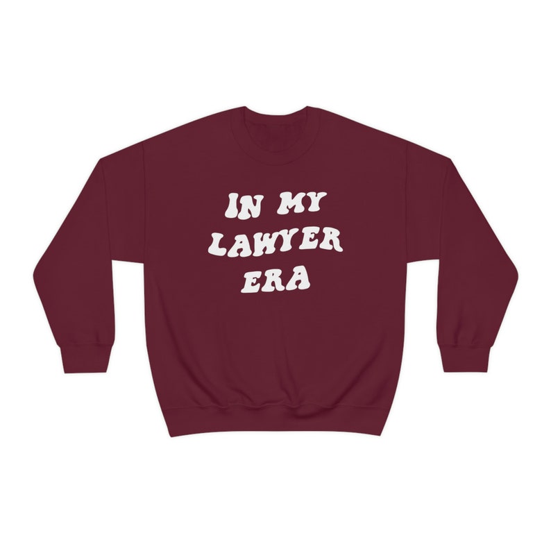 Lawyer Era Law School Student Graduation Sweatshirt, Gifts, Funny Sweater Shirt, Jumper, Men Women, Him Her image 10