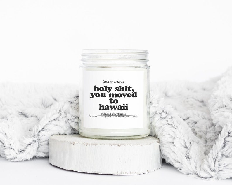 Moving to Hawaii New House from Real Estate Agent Housewarming Closing Home Gifts, Soy Blended Wax, Funny Scented Candle, Unique Cozy image 1