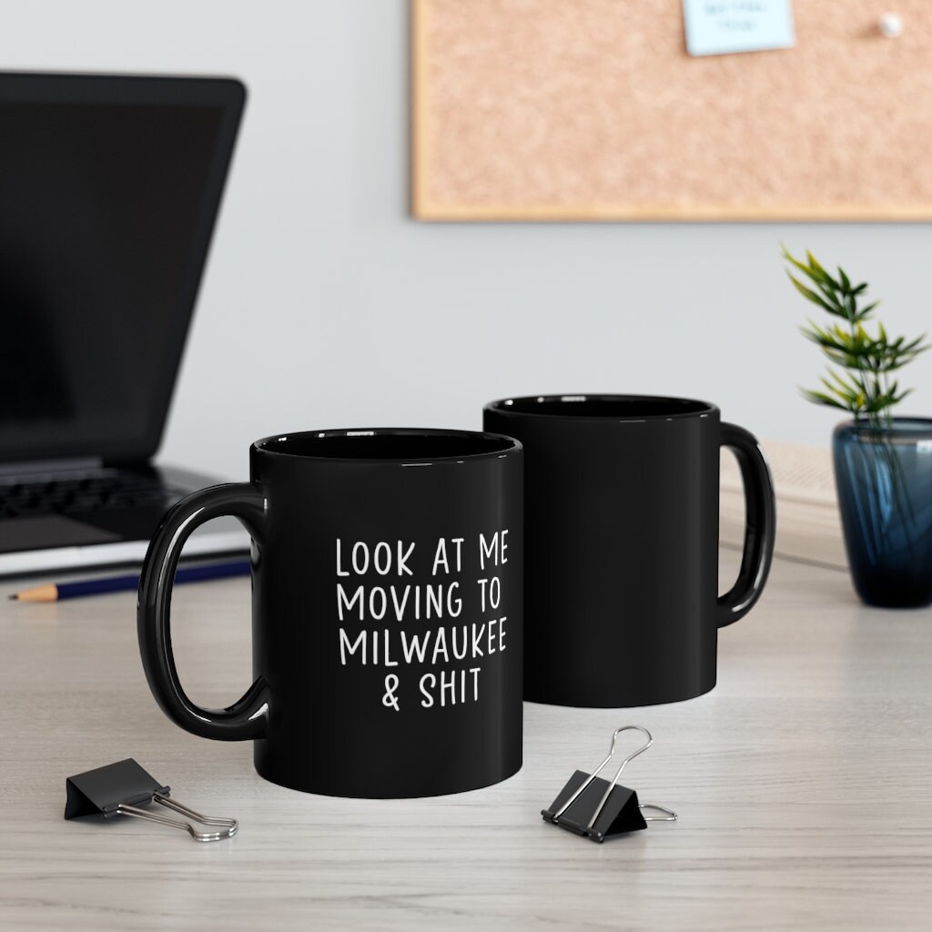 Moving from Milwaukee Gifts - Moving to Milwaukee Coffee Mug - Moving from Milwaukee  Cup - Moving to Milwaukee Birthday Gifts for Men and Women Moving Away -  Black 15oz. Mug 