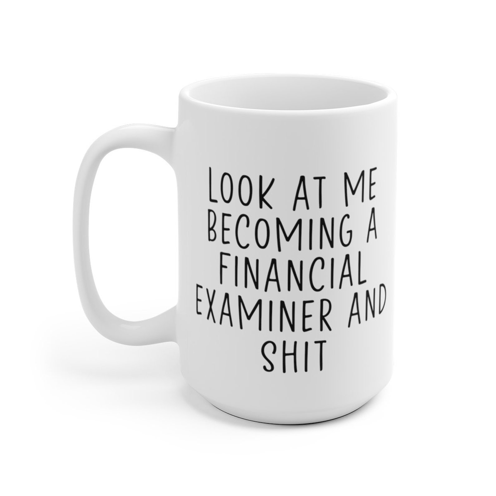 Financial Examiner Gifts Financial Examiner Coffee Mug Etsy