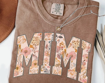 Mimi Comfort Colors Shirt, Boho Oma Shirt, Muttertagsgeschenke, neue Oma Tshirt, Blumen T-Shirt