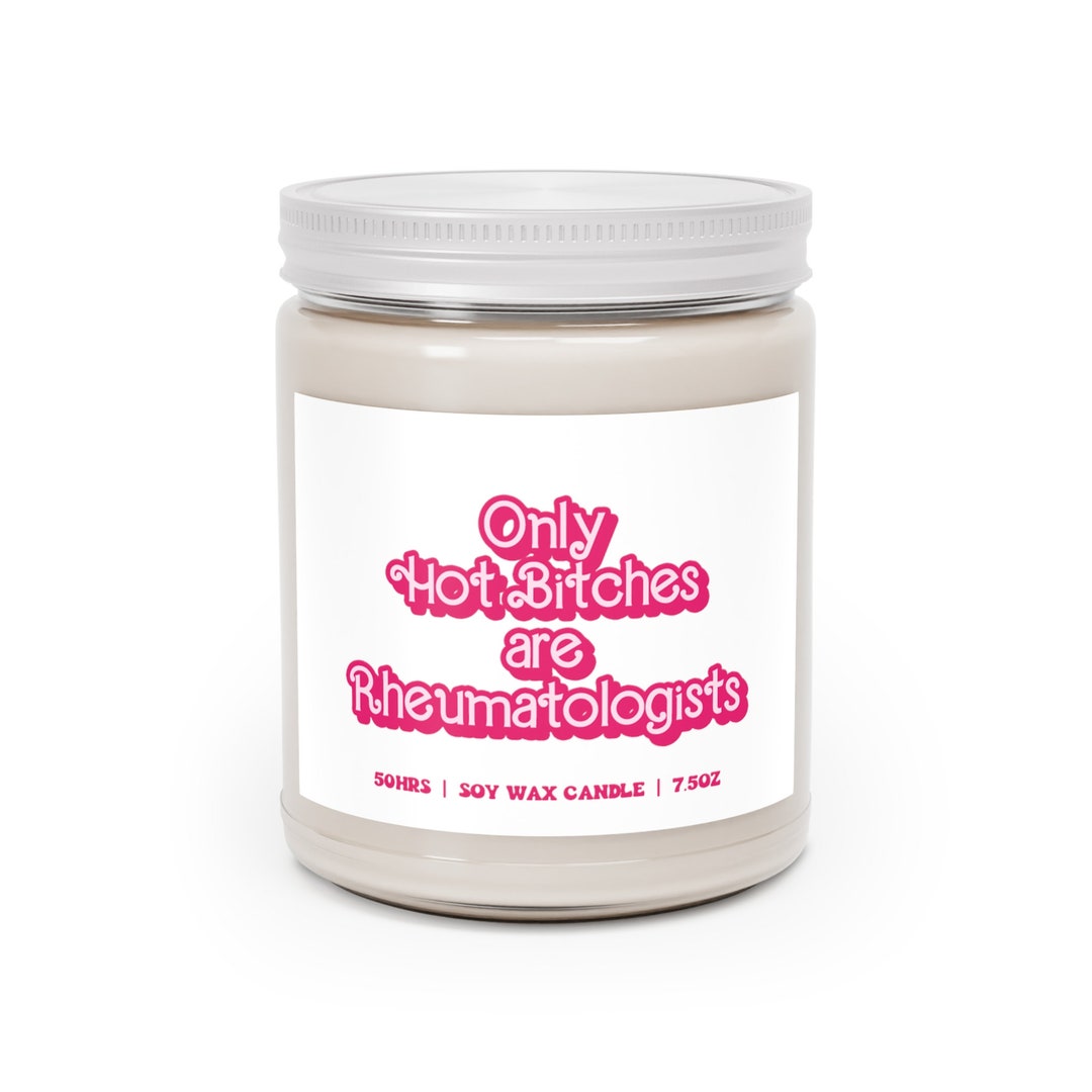 Rheumatology Rheumatologist Graduation Hot Bitches Gifts Etsy