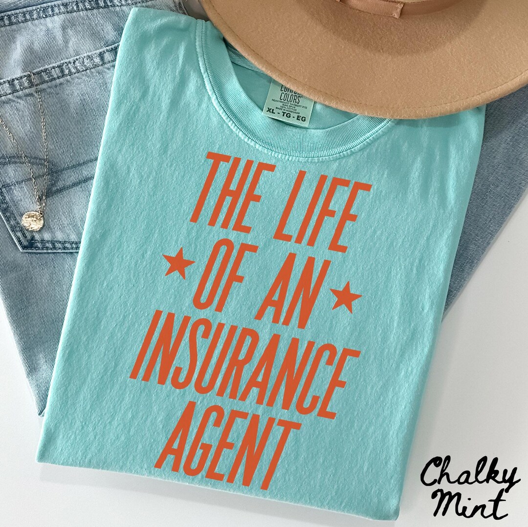 Tal Insurance Merchandise Comfort Colors Insurance Sales Agent Shirt, Insurance Gifts, Insurance ...