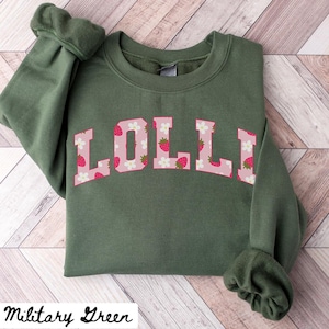 Lolli Sweatshirt, Mother&#39;s Day Gifts, Lolli Crewneck, Strawberry Lolli Shirts, Lolli Gifts