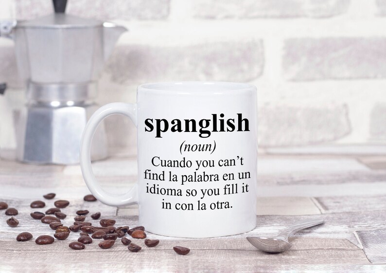 Spanglish Mexican Coffee Mugs Spanish Teacher Ceramic Puerto Etsy