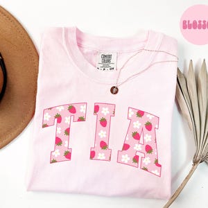 Tia Shirt, Mother&#39;s Day Gifts, Tia Tees, Tia Gifts, Aunt Tshirts, Strawberry Tia Shirts