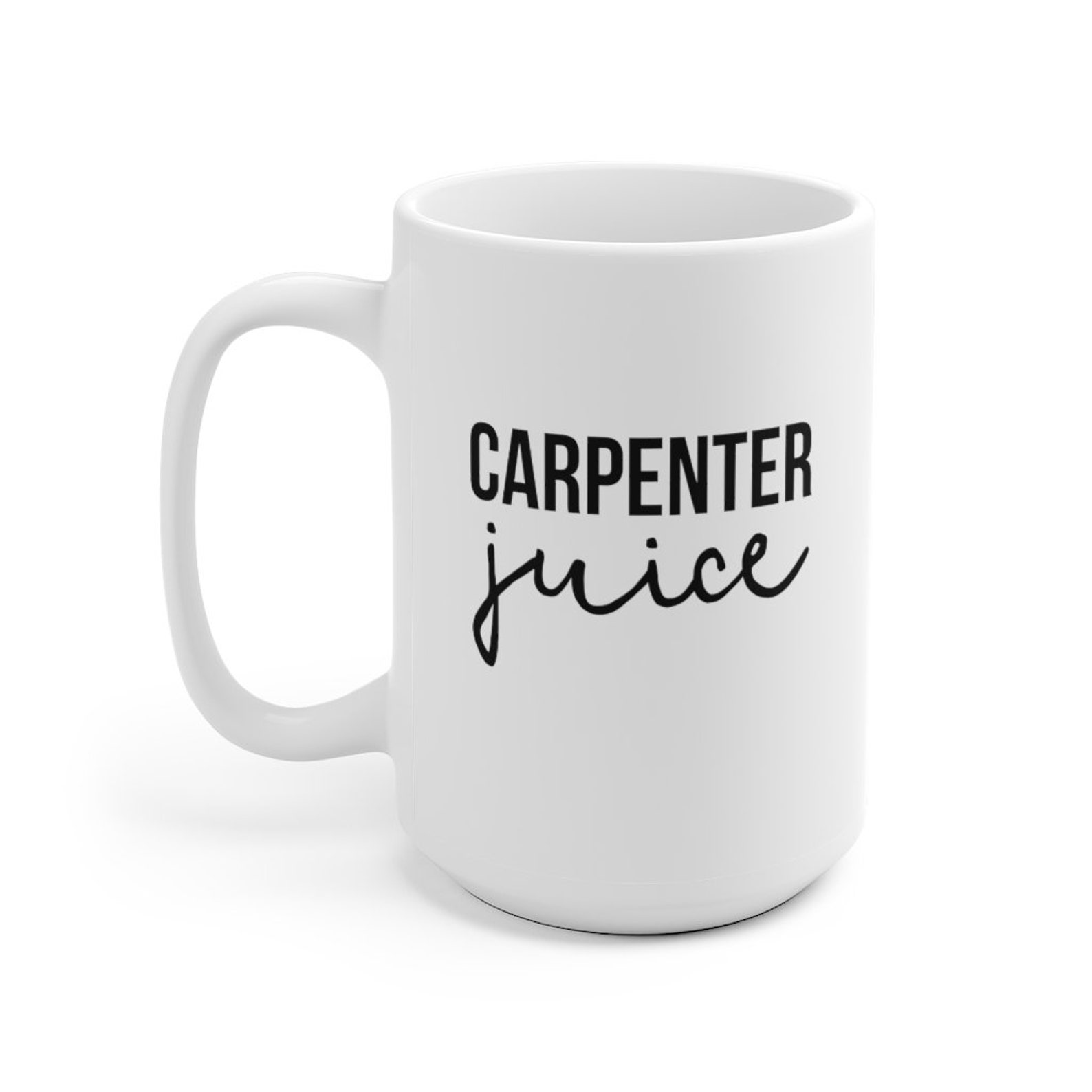 Carpenter Gifts Carpenter Coffee Mug Carpenter Cup Etsy