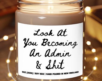 Funny Admin Candle, Administrative Assistant Gifts, Secretary Day, Future Admin, Graduation, Front Office Candles