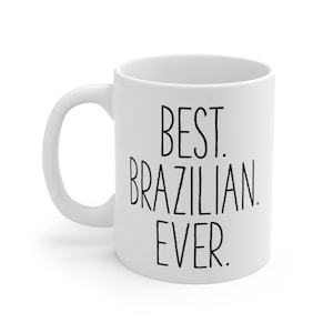 Brazil Mug Brazilian Gift for Women and Men Brazil Coffee Mugs
