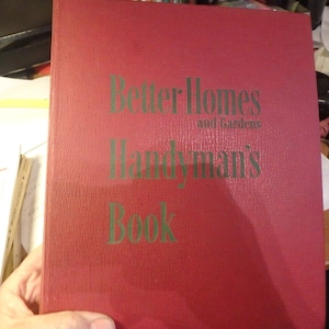 4W- 1951 1st edition Better Homes and Gardens Handyman&#39;s Book-476 pages