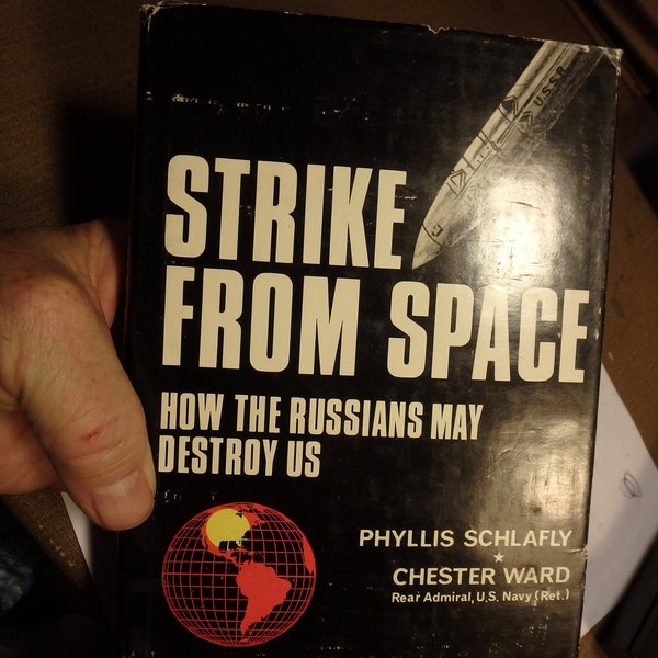 1966 first edition- Strike From Space with dj by Schlafly & chester ward-218 pages