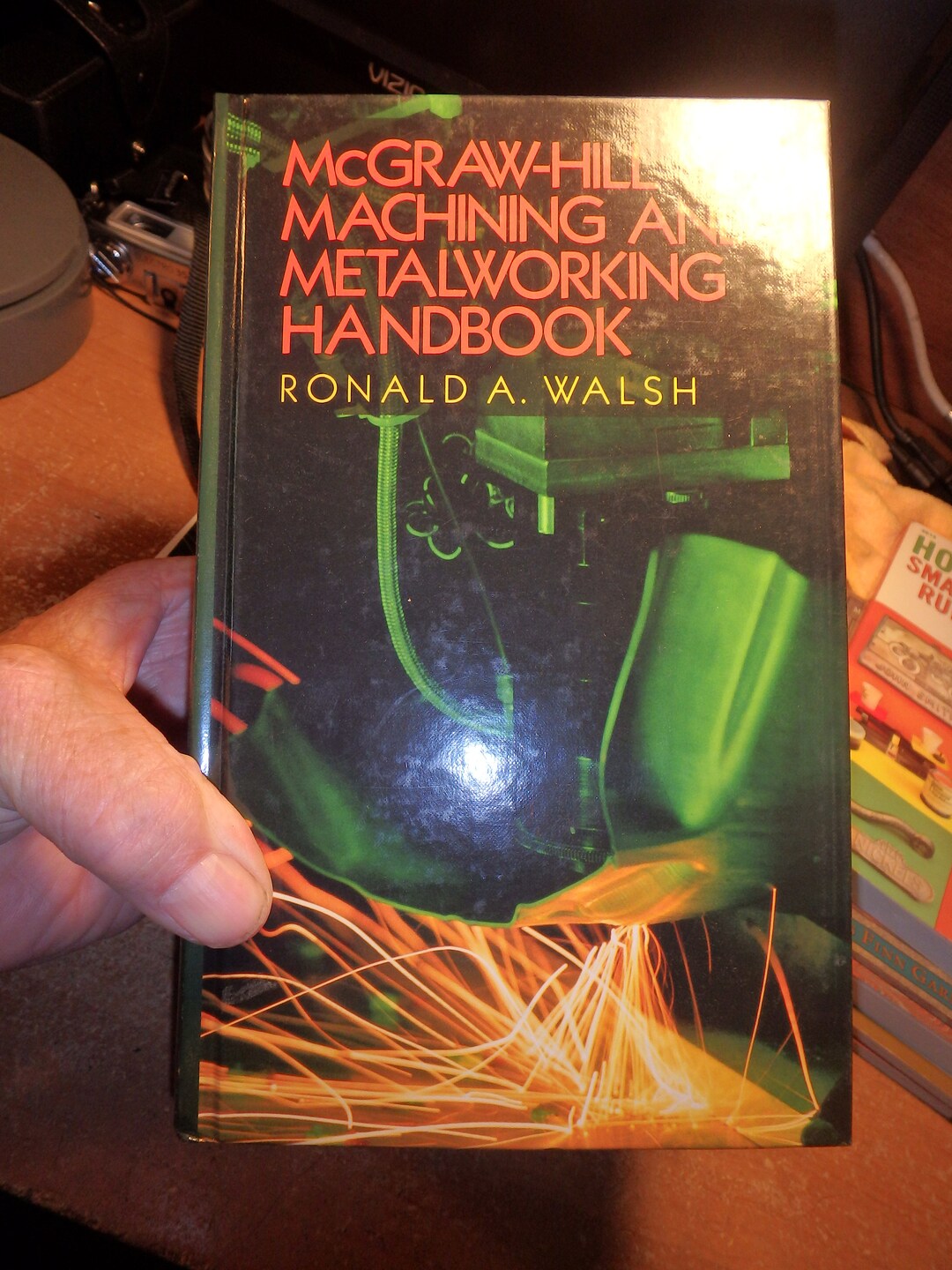 NNN1994 Machining and Metalworking Handbook HB by Ronald Walsh 1518