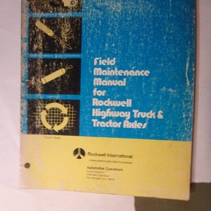 1979 Rockwell field highway manual for Highway truck and tractor axles