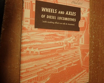 vintage Wheels and Axles of diesel locomotives by electro-motive- 29 pages