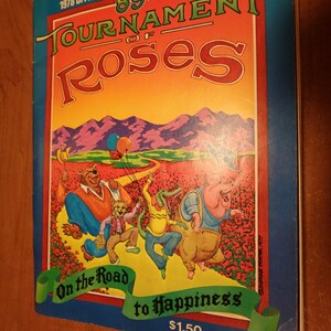 May include: A vintage 1978 Tournament of Roses parade souvenir program with a colorful illustration of animals on a road to happiness. The cover features the text "89th Tournament of Roses" and "On the Road to Happiness". The price is $1.50.