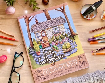 Cottagecore Coloring Book | Adult Coloring Book | 40 Pages | Cozy Relaxing Drawing Book | Mindfulness Colouring Book For Stress Relief