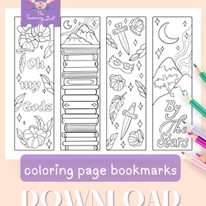 May include: Set of four black and white printable bookmark coloring pages. Each bookmark features a different design with a quote, including "Oh my Gods", "By the Stars", and a stack of books.