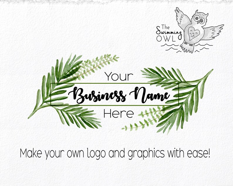 K&ouml;nnte beinhalten: Eine gr&uuml;ne Aquarell-Illustration von belaubten Zweigen mit dem Text "Your Business Name Here" in einem schwarzen Rechteck. Der Text "The Swimming OWL" befindet sich in der oberen rechten Ecke des Bildes. Der Text "Make your own logo and graphics with ease!" befindet sich am unteren Rand des Bildes.