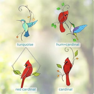 May include: Four stained glass bird ornaments. One turquoise hummingbird, one red cardinal, and two red cardinals. Each bird is perched on a branch with green leaves. The text "turquoise", "hum+cardinal", "red cardinal", and "cardinal" are below each bird.