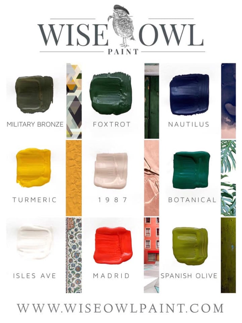 May include: A color chart showing 10 paint colors from Wise Owl Paint. The colors are: Military Bronze, Foxtrot, Nautilus, Turmeric, 1987, Botanical, Isles Ave, Madrid, Spanish Olive, and Wise Owl Paint.